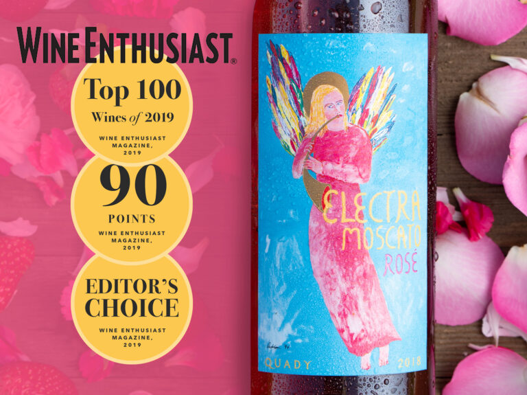 Graphic showing Quady Electra Moscato Rose next to Wine Enthusiast's medals for Top 100 Wines of 2019, 90 Points and Editor's Choice